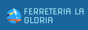 FERRETERIA LA GLORIA